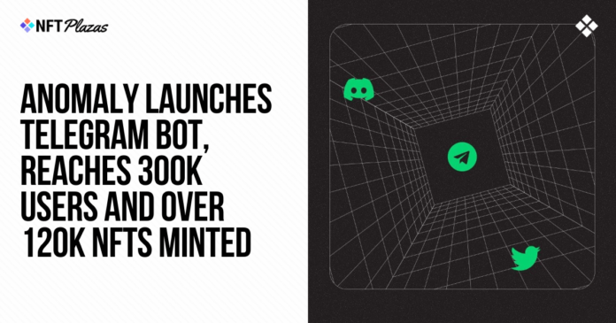 Anomaly Launches Telegram Bot, Reaches Over 300K Users