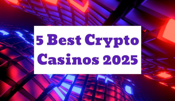 5 Best Crypto Casinos 2025: Top Bitcoin Sites With Fastest Payout!